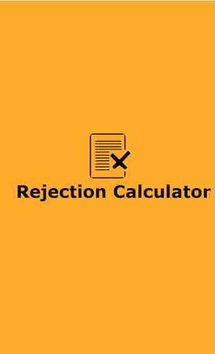 Rejection Calculator 1