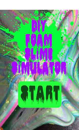 DIY Foam Slime Simulator 1
