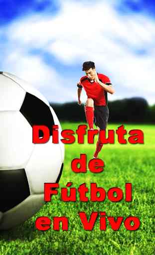 Ver Fútbol En Vivo - TV y Radios DEPORTE Guide New 3