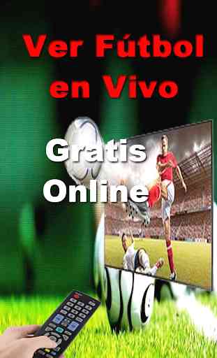 Ver Fútbol En Vivo - TV y Radios DEPORTE Guide New 4