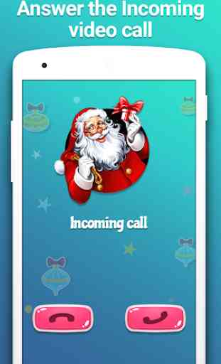 Santa Fake  Video Call Merry Christmas 3