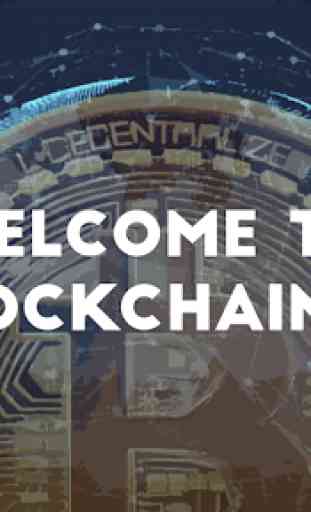 The Bitcoin Blockchain 1