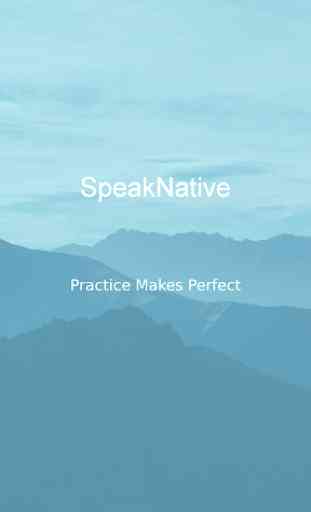 SpeakNative - Practice & Learn 1