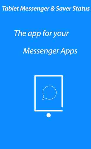 Tablet Messenger 1