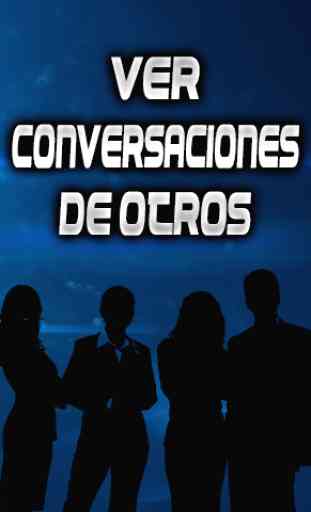 Ver Conversaciones de Otros Wasap en Español Guia 4