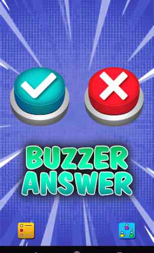 Buzzer Answer App: ¿Bien o mal? 1