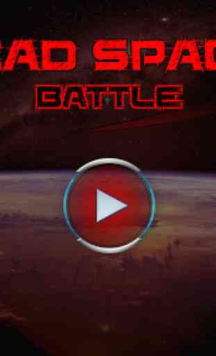 Dead Space Battle 4
