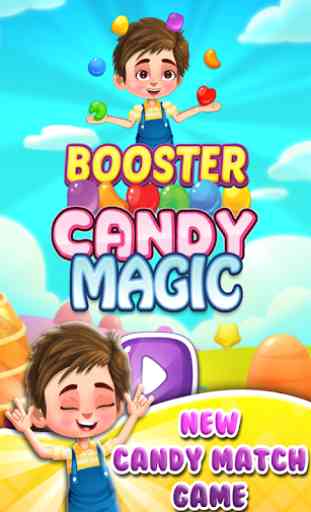 Booster Candy Magic - Sweet Match 3 Pop Game 2020 1