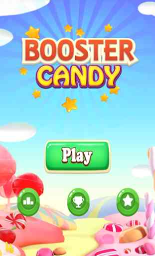 Booster Candy : Match 3 Pop Mania Candy Game 2020 1