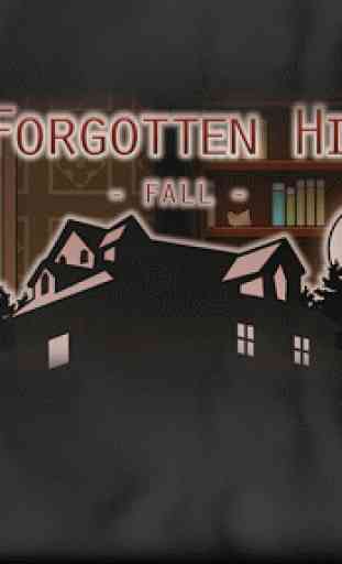 Forgotten Hill: Fall 1
