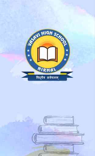 Vasavi Schools Nirmal - Parent App 1
