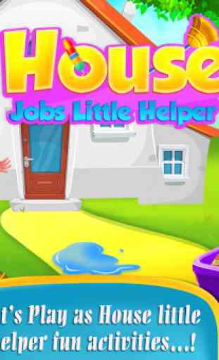 House Jobs Little Helper 1