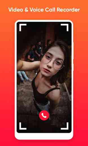 Automatic Video Call Recorder - Call Recorder Free 2