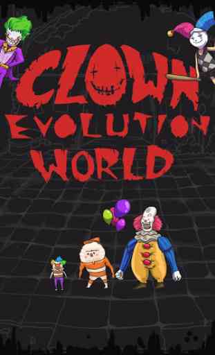 Clown Evolution World 1
