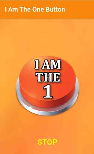 I Am The One Button 2