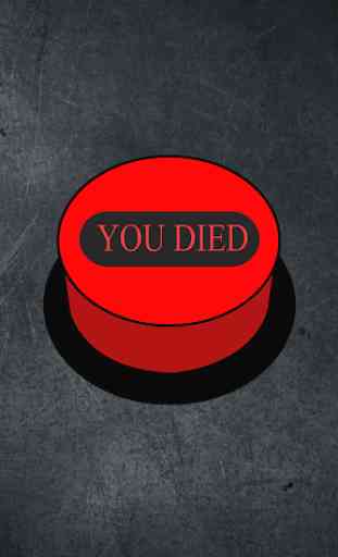 Has muerto - Botón 1