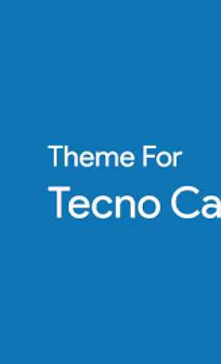 Theme For Techno Camon CX 1
