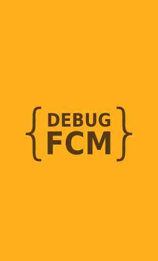 FCM Debug - Push Notification Tester 1