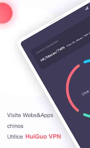 HuiGuo VPN - Visite Webs&Apps chinos 1