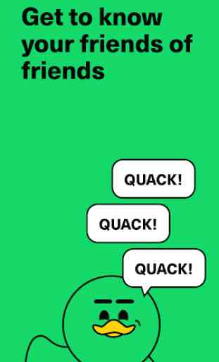 Quack - Find friends of friends 1