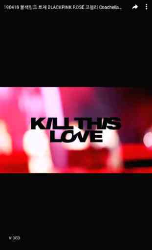 Blackpink - Kill This Love - Best Lyrics & Video 3