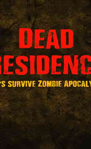 Dead Residence : FPS Shooter Zombie Survival Games 1