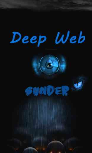 Deep Web Sunder (Guía total) 4