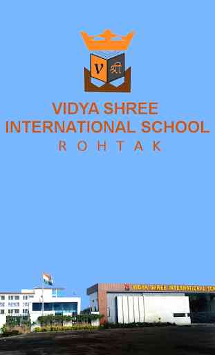 Vidya Shree International School, Rohtak 1