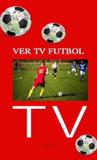 Futbol TV  Ver Partidos en Vivo y en Directo Guide 1