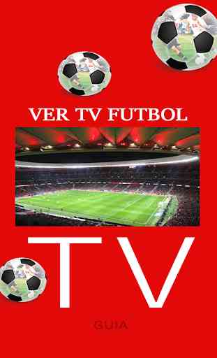 Futbol TV  Ver Partidos en Vivo y en Directo Guide 2