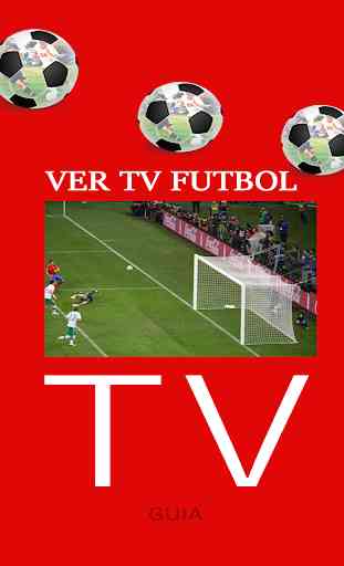 Futbol TV  Ver Partidos en Vivo y en Directo Guide 3