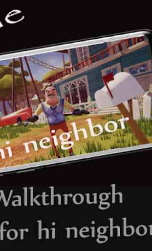 Guide For Hello Neighbor Game~ Walkthrough New 2