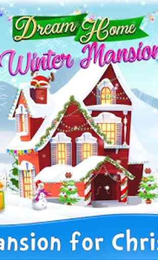 Dream Home Winter Mansion - Home Decoration Game 1