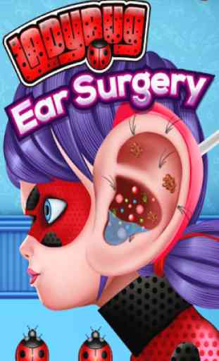 Juegos de cirugía de orejas Ladybug 1