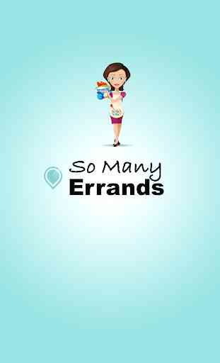 So Many Errands - Run Errands for Cash 1