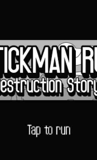 Stickman Run - Turbo Destruction 1