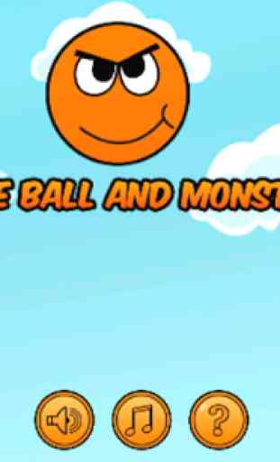 bola naranja y monstruos 1
