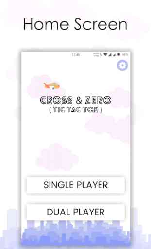 Cross and Zero : Tic Tac Toe 1
