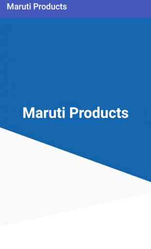 MARUTI PRODUCTS 3