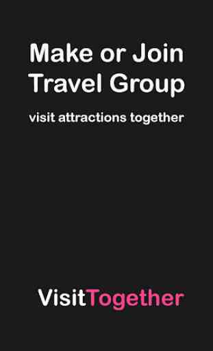 Visit Together -  Make or Join Travel Groups 1