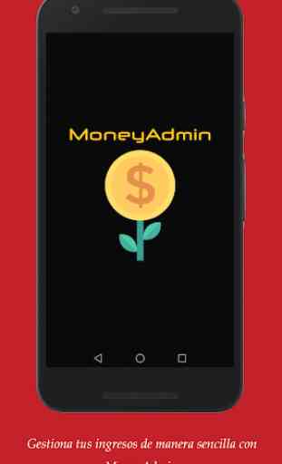 Ahorra dinero con MoneyAdmin 1