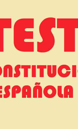 TEST CONSTITUCIÓN ESPAÑOLA 1