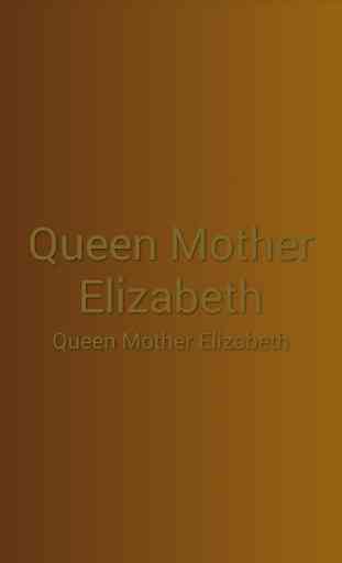 Queen Mother Elizabeth 1
