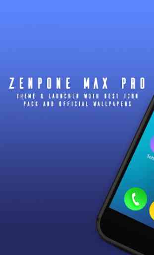 Theme for ZenPhone max pro 1