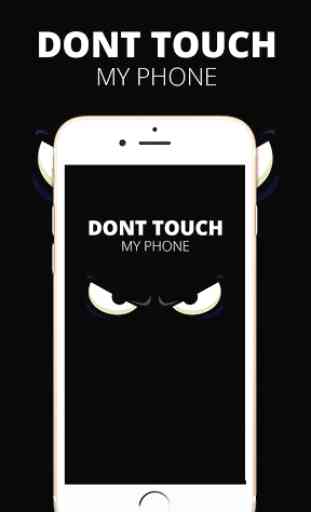 Do Not Touch My Phone 1