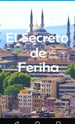 El Secreto de Feriha 1