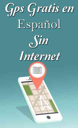 GPS Gratis Español Sin Internet Buscar Rutas Guía 1