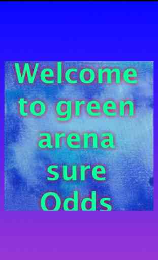 green  arena 4+ sure odds 3