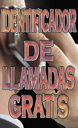 Identificador de Llamadas Gratis en Español Guide 2