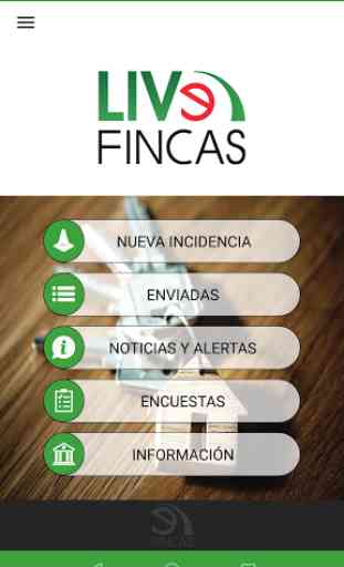 LiVe Fincas: Envío de incidencias en viviendas 1